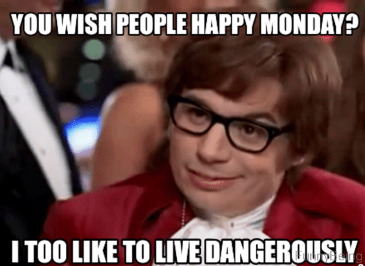 Monday Memes 1